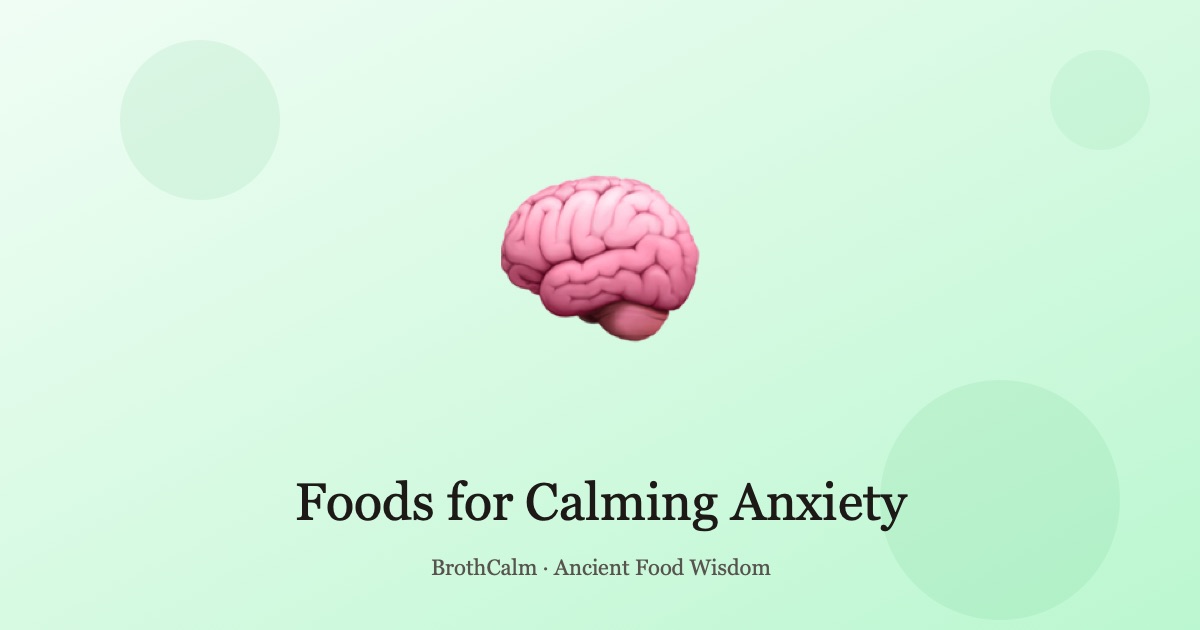 Foods for Calming Anxiety — Nourishing the Shen (神)