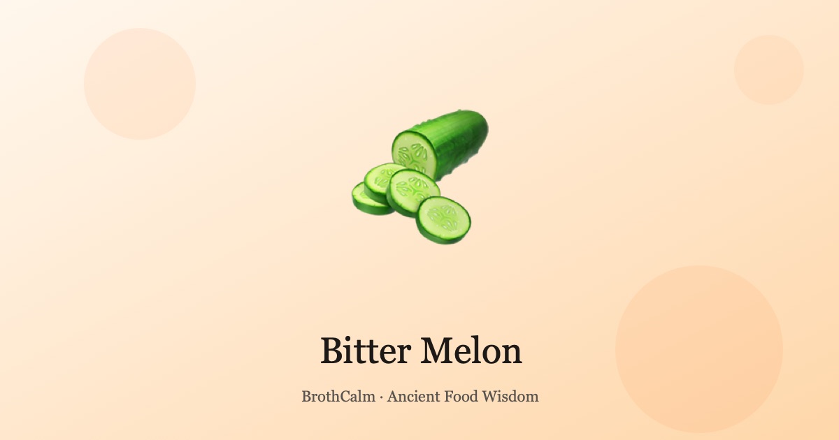 Bitter Melon — The Ultimate Cooling Vegetable for Summer Hea