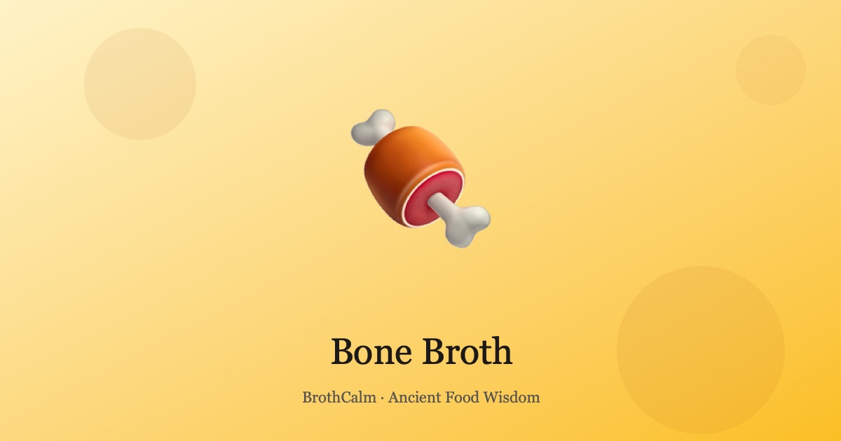 Bone Broth — The Collagen-Rich Restorative