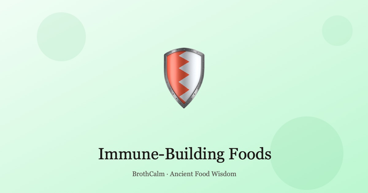Immune-Building Foods — Supporting Wei Qi Naturally
