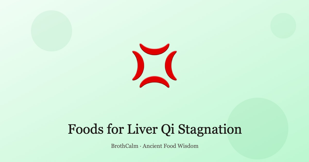 Foods for Liver Qi Stagnation — Supporting Emotional Balance