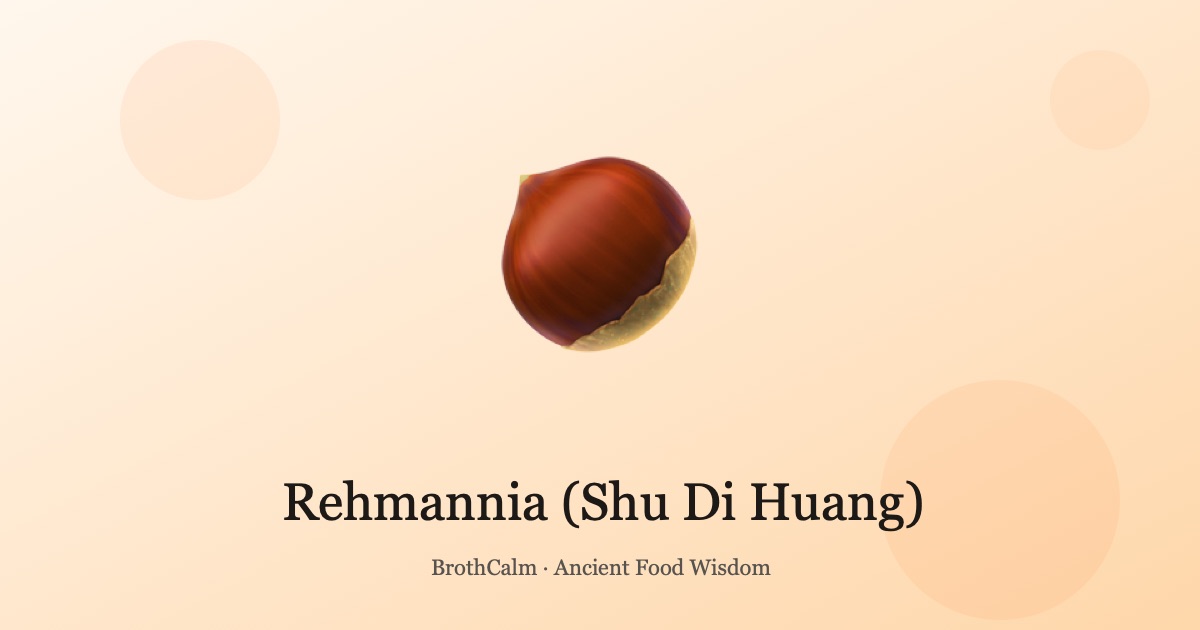 Rehmannia (Shu Di Huang) — The Blood Tonic Root