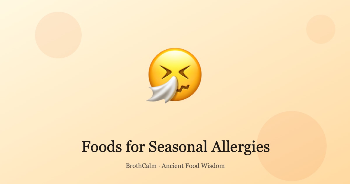 Foods for Seasonal Allergies — Defending the Wei Qi
